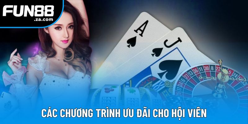 Các chương trình ưu đãi cho hội viên